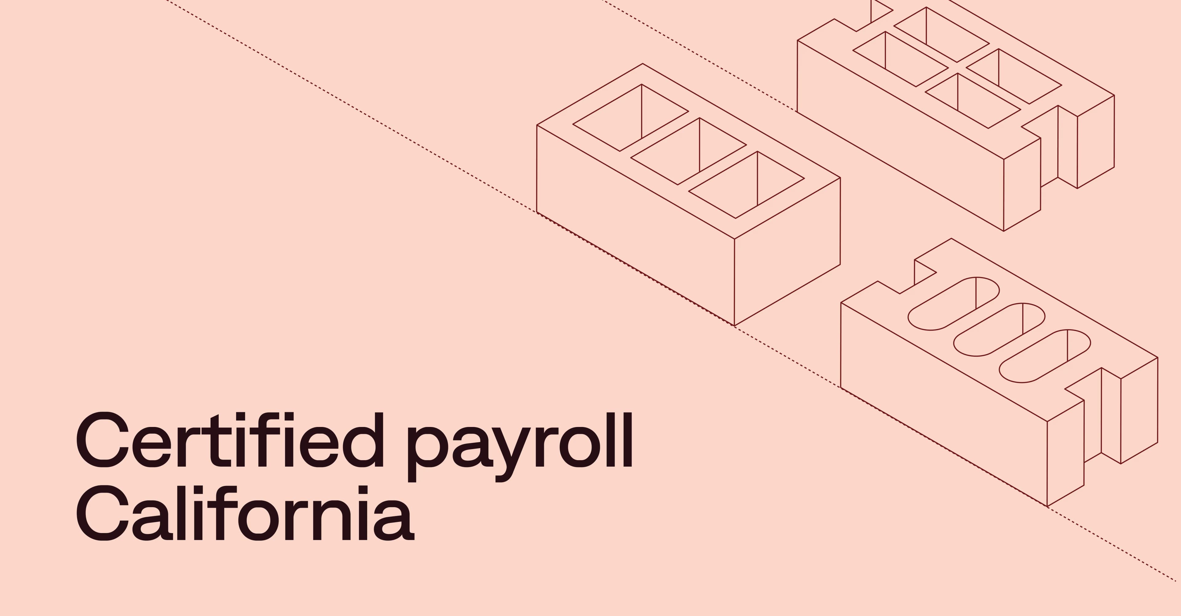 California certified payroll: A contractor's guide